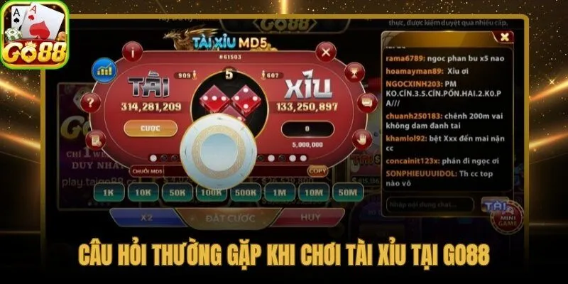 Giải đáp nhanh các thắc mắc phổ biến về tài xỉu