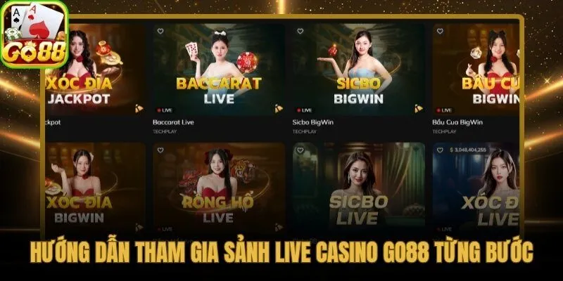 5 bước đăng ký và vào bàn live tại casino Go88 nhanh nhất