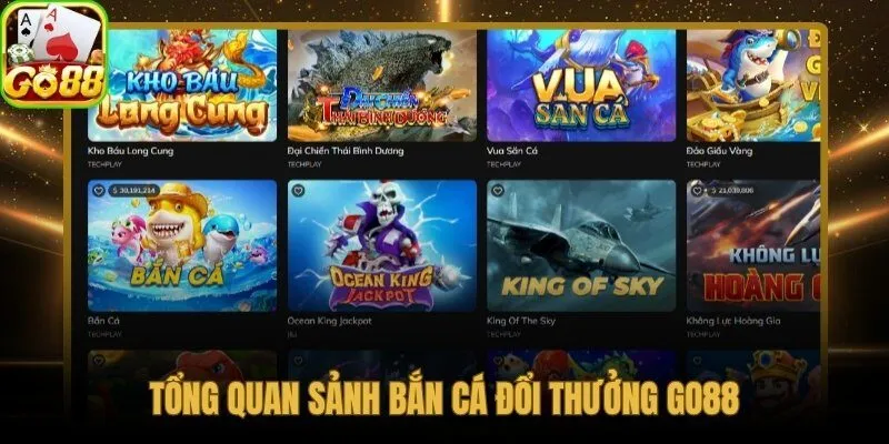 Sảnh bắn cá Go88 với đồ họa 3D và phần thưởng thực tế